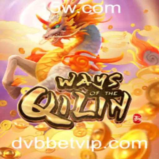 Descubra o Fascinante Mundo de 'Ways of the Qilin' no dvbbet